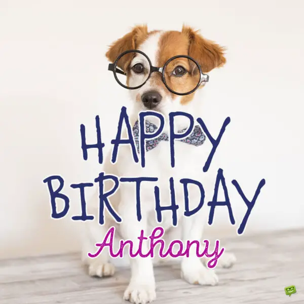 Happy Birthday image for Anthony.