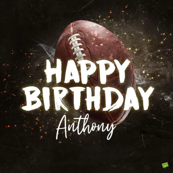 Happy Birthday image for Anthony.