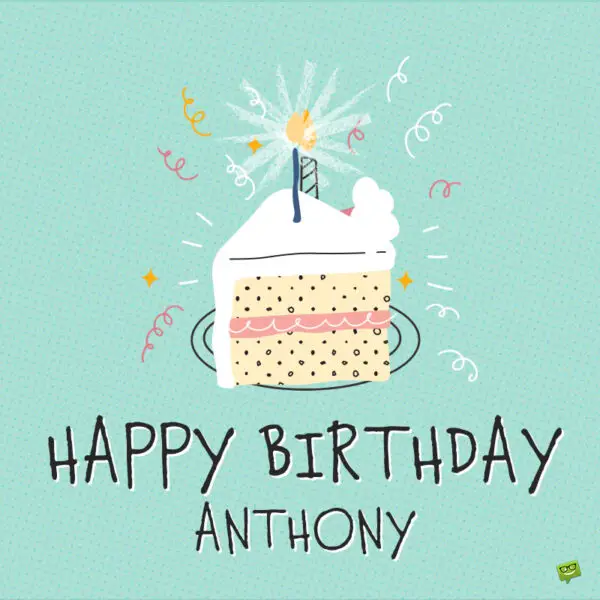 Happy Birthday image for Anthony.