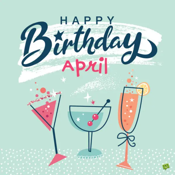 Happy Birthday Image for April.