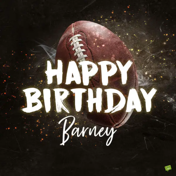 Happy Birthday image for Barney.
