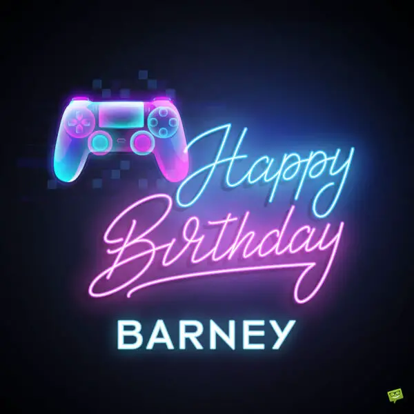 Happy Birthday image for Barney.