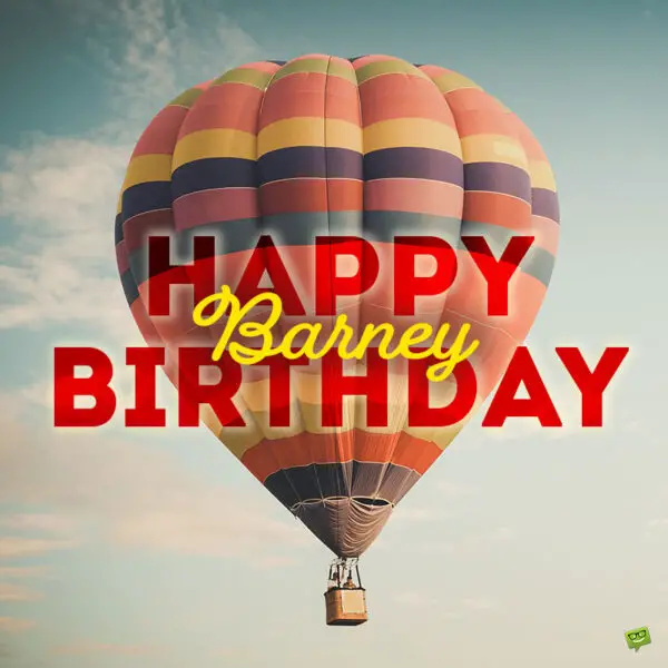 Happy Birthday image for Barney.