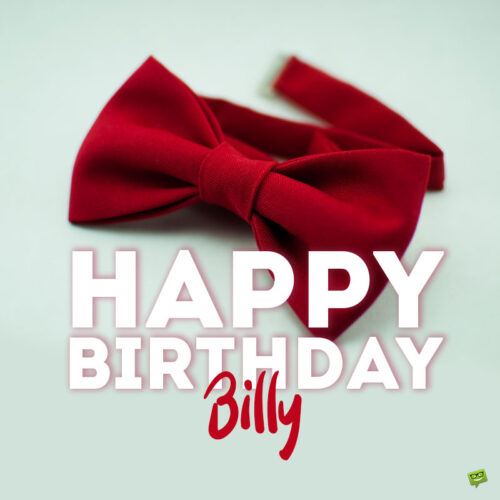 Happy Birthday image for Billy.