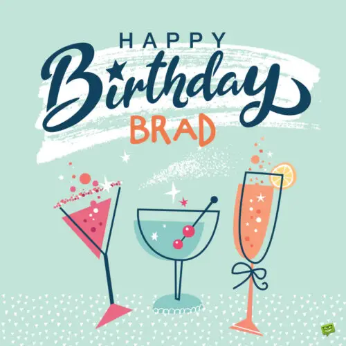 Happy Birthday image for Brad. | Birthday Wishes Expert Happy Birthday image for Brad.