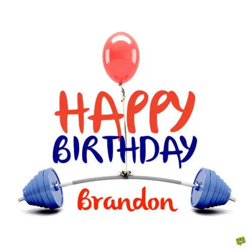 Happy Birthday image for Brandon.