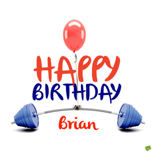 Happy Birthday image for Brian.