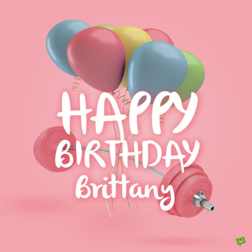 Happy Birthday image for Brittany.