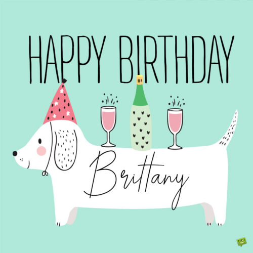Happy Birthday image for Brittany. | Birthday Wishes Expert Happy Birthday image for Brittany.