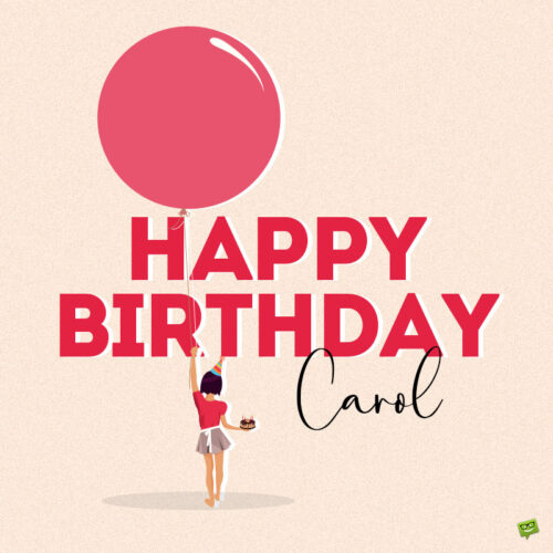 happy birthday image for Carol.