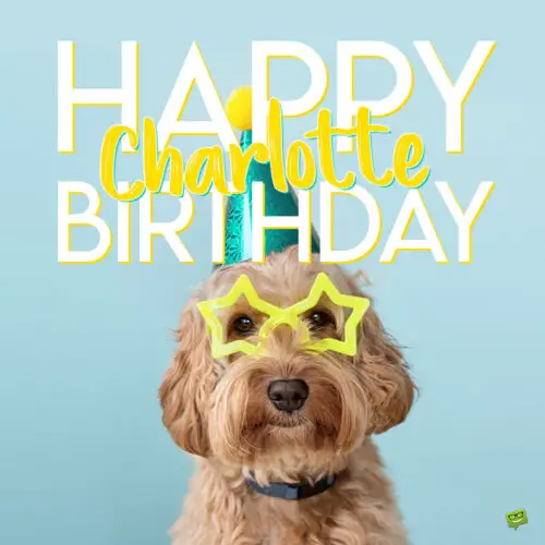 Happy Birthday image for Charlotte.