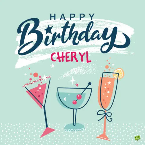 happy birthday image for Cheryl.