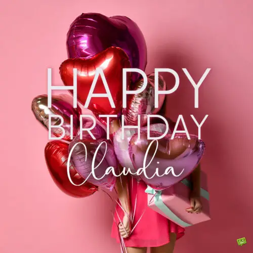 happy birthday image for Claudia.