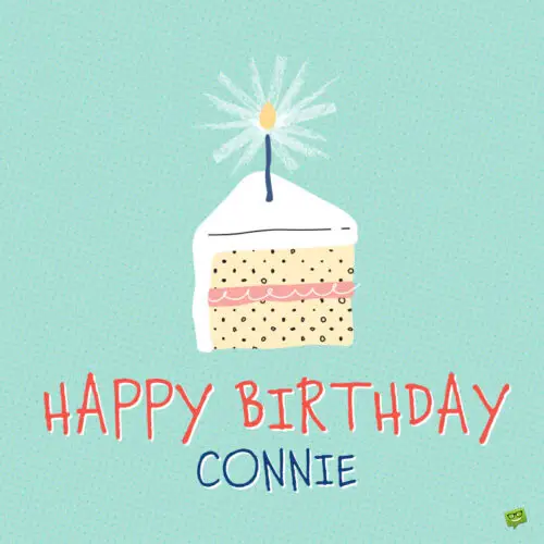 happy birthday image for Connie.