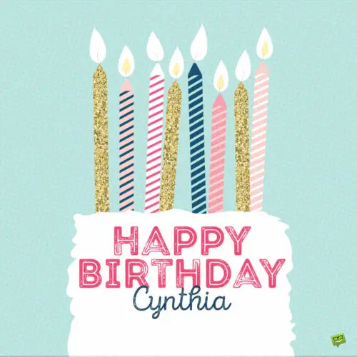 happy birthday image for Cynthia.