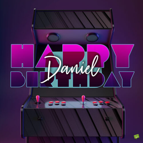 happy birthday image for Daniel.