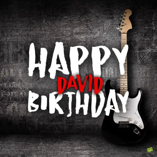 happy birthday image for David.