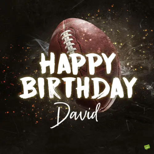 happy birthday image for David.