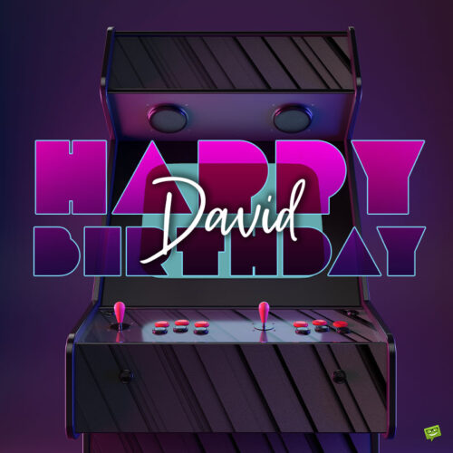 happy birthday image for David.