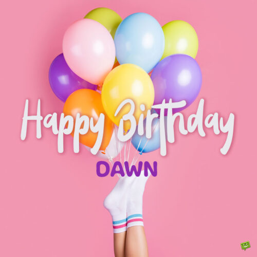 happy birthday image for Dawn.