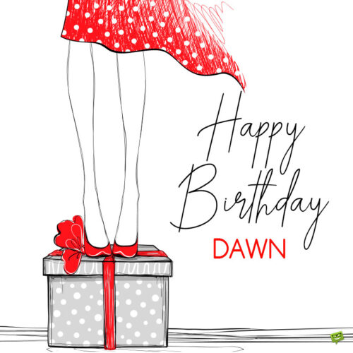 happy birthday image for Dawn.
