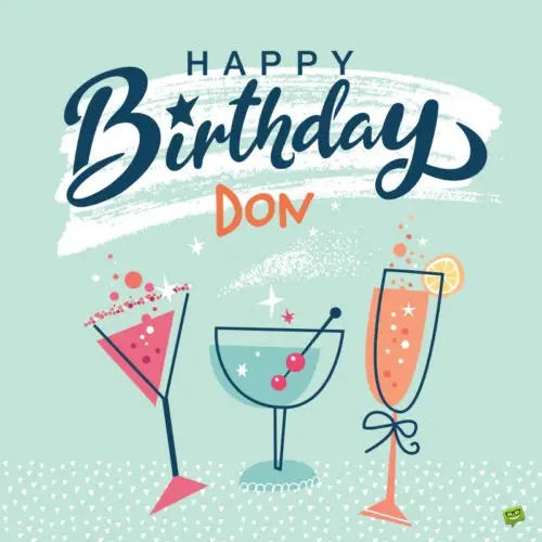 Party-themed Happy Birthday image for Don. | Birthday Wishes Expert Party-themed Happy Birthday image for Don.
