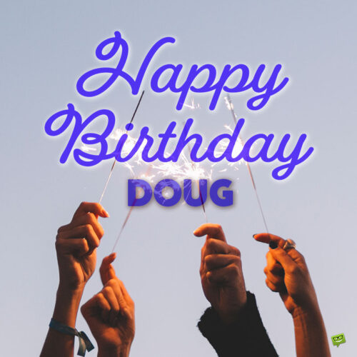Happy Birthday image for Doug.