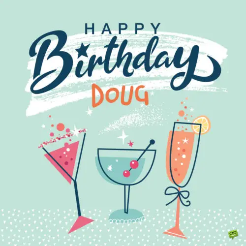 Party-themed Happy Birthday image for Doug.