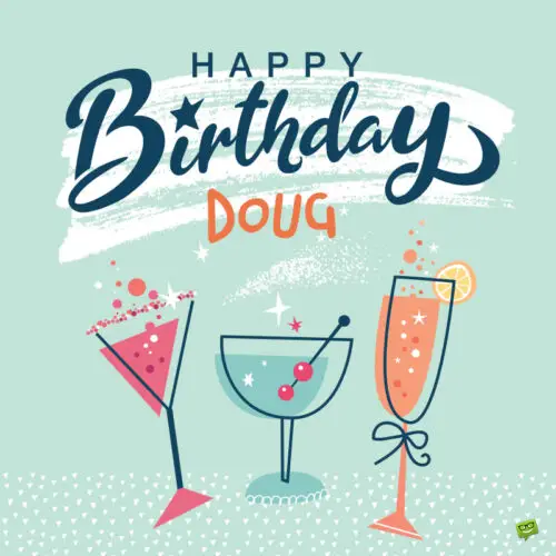 Party-themed Happy Birthday image for Doug. | Birthday Wishes Expert Party-themed Happy Birthday image for Doug.