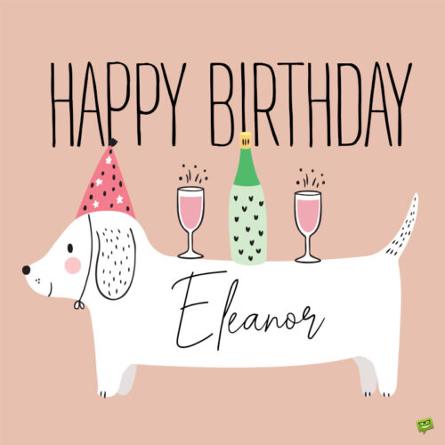 happy birthday image for Eleanor.