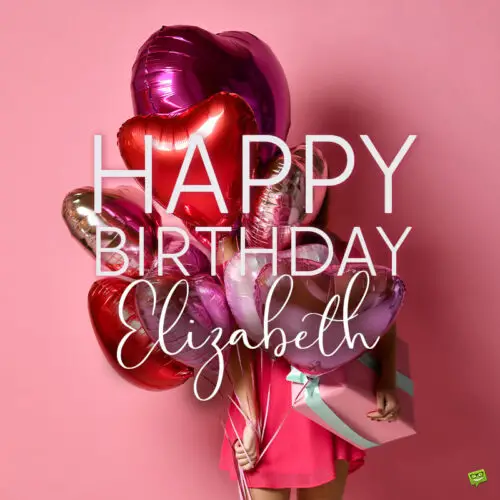 happy birthday image for Elizabeth.