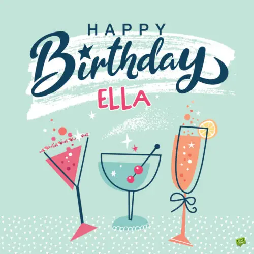 happy birthday image for Ella.