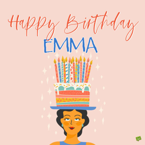 happy birthday image for Emma. | Birthday Wishes Expert happy birthday image for Emma.