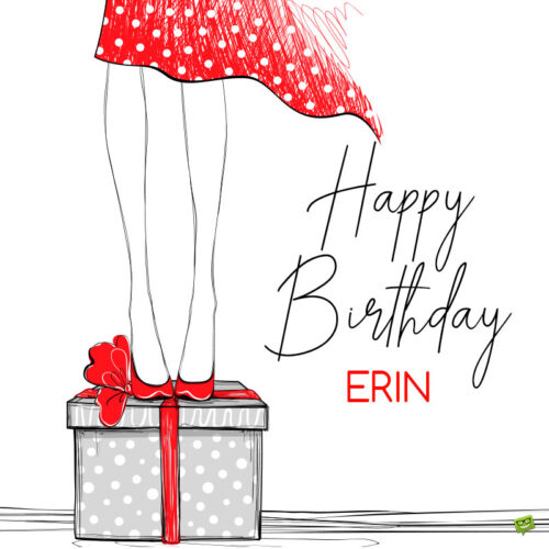 happy birthday image for Erin.