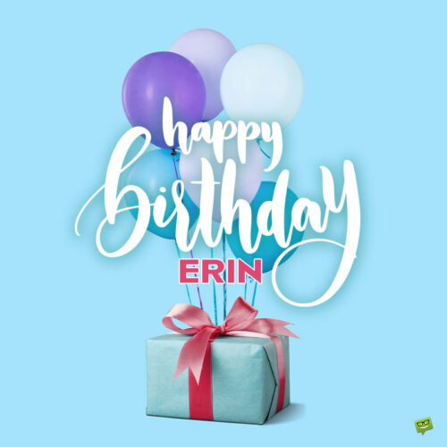 happy birthday image for Erin.