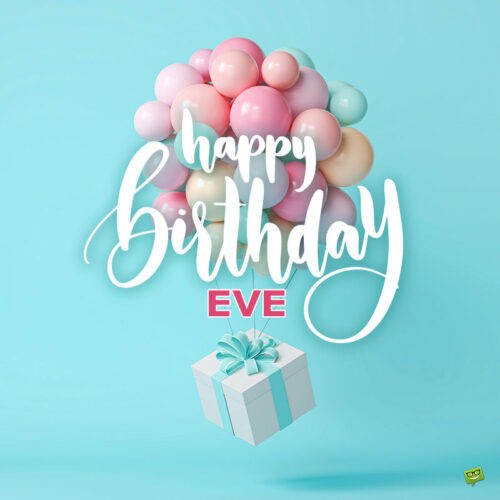 happy birthday image for Eve.