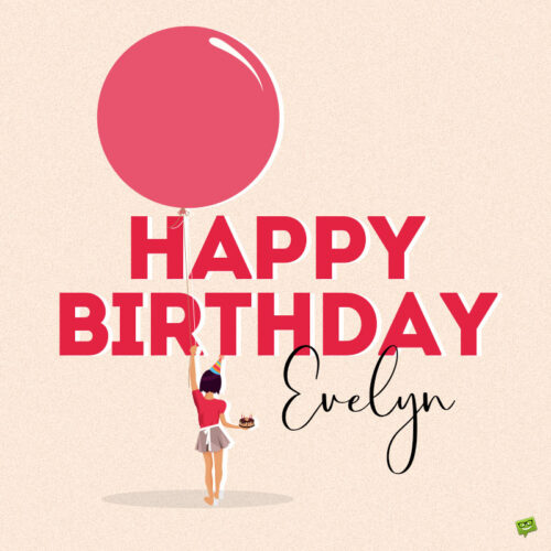 happy birthday image for Evelyn.