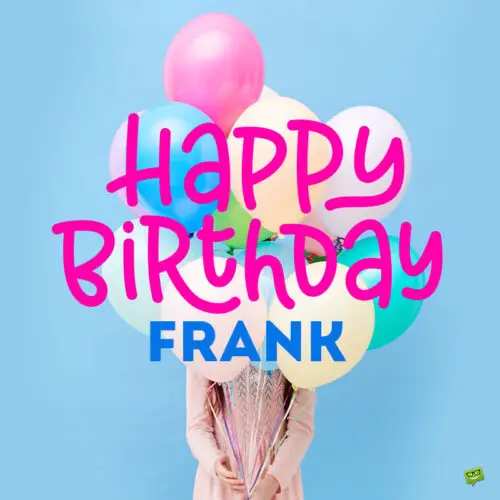 happy birthday image for Frank.