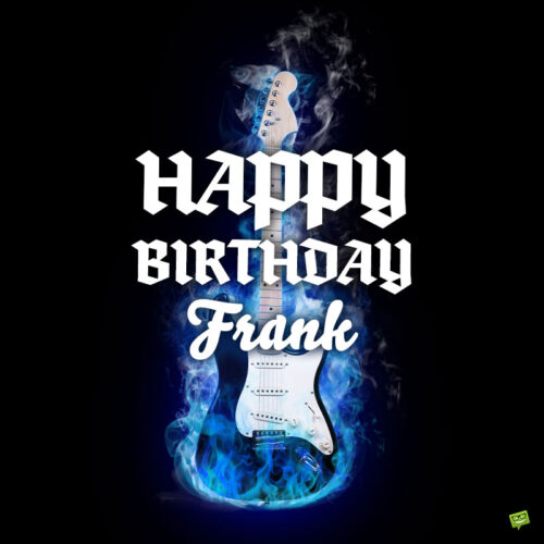 happy birthday image for Frank.