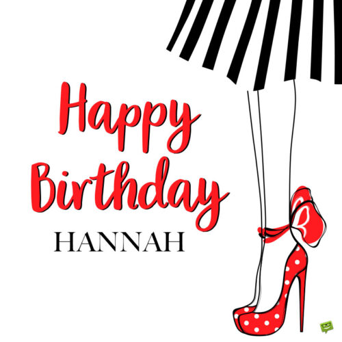 happy birthday image for Hannah.