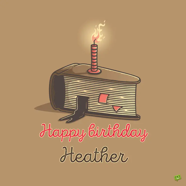 Happy Birthday Heather! - Images and Wishes to Share