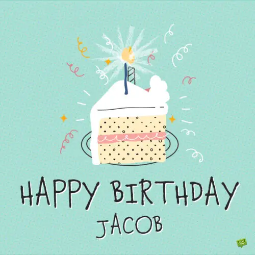 Happy Birthday image for Jacob.