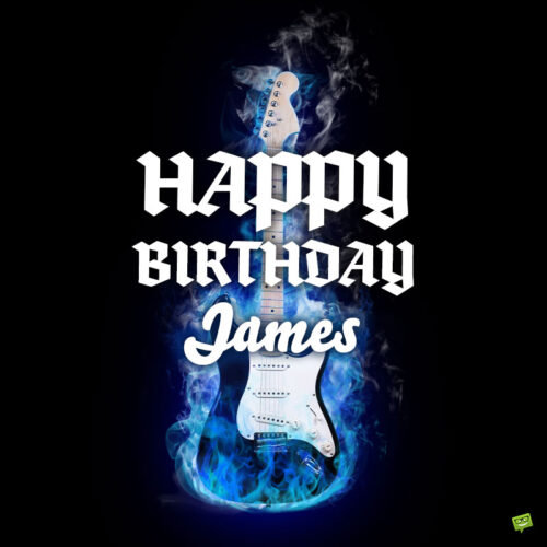 happy birthday image for James.