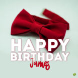 happy birthday image for James.