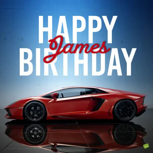 happy birthday image for James.