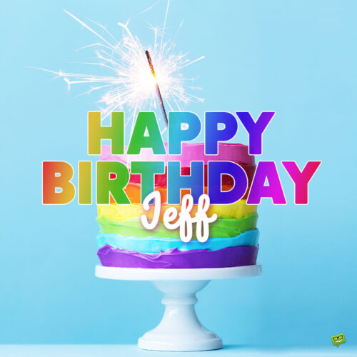 happy birthday image for Jeff.