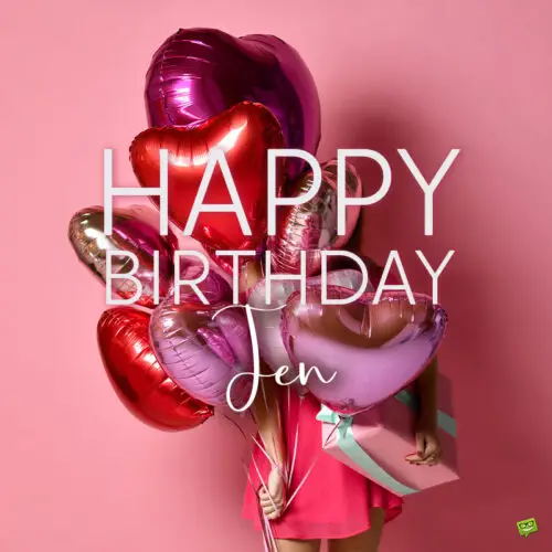 happy birthday image for Jen. | Birthday Wishes Expert happy birthday image for Jen.
