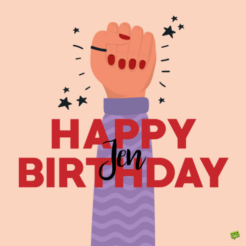 happy birthday image for Jen. | Birthday Wishes Expert happy birthday image for Jen.