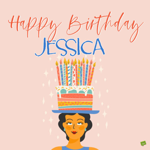 happy birthday image for Jessica.