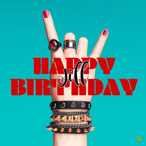 happy birthday image for Jill. | Birthday Wishes Expert happy birthday image for Jill.